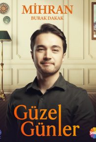 دانلود سریال روزهای زیبا Guzel Gunler