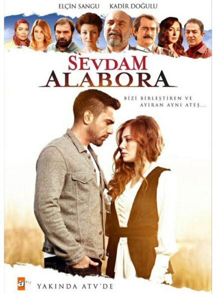 دانلود سریال قدرت عشق Sevdam Alabora با دوبله فارسی