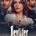 دانلود سریال Leylifer لیلیفر با زیرنویس فارسی دانلود سریال Leylifer لیلیفر با زیرنویس فارسی
